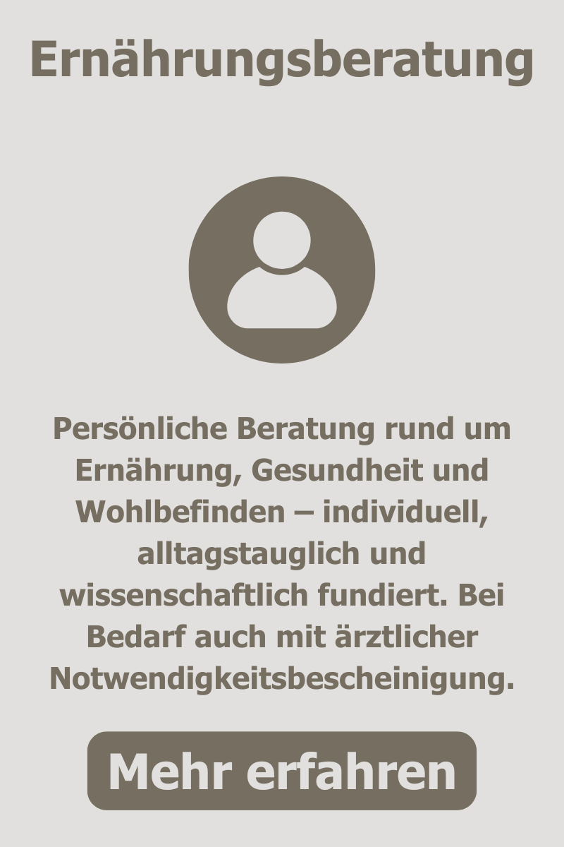 Ernährungsberatung, persönliche Beratung rund um Ernährung, Gesundheit und Wohlbefinden – individuell, alltagstauglich und wissenschaftlich fundiert. Bei Bedarf auch mit ärztlicher Notwendigkeitsbescheinigung.