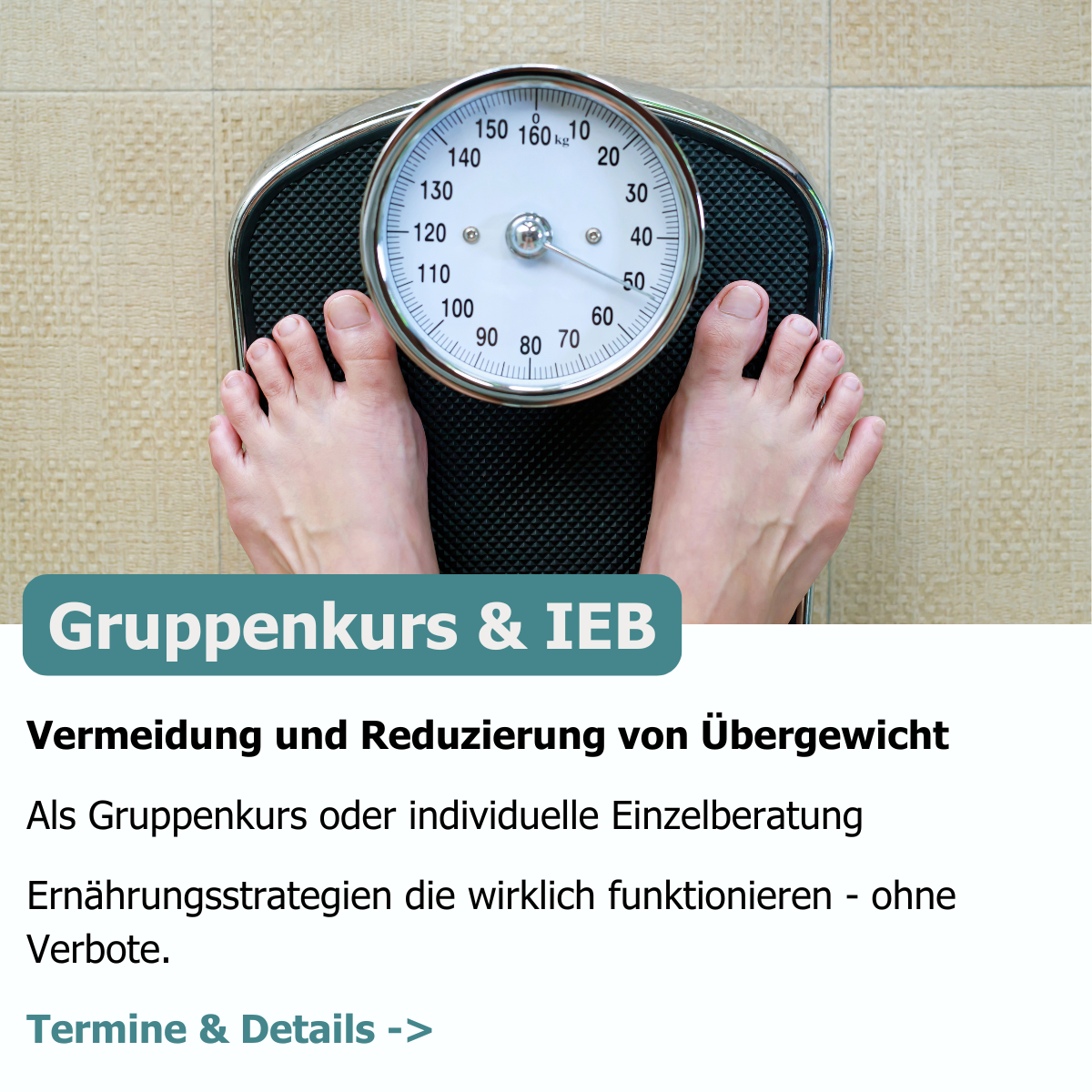 Gruppenkurs & IEB, Vermeidung und Reduzierung von Übergewicht Als Gruppenkurs oder individuelle Einzelberatung Ernährungsstrategien die wirklich funktionieren - ohne Verbote.